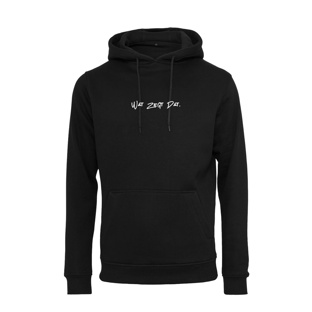 Wat Zegt Dat Hoodie